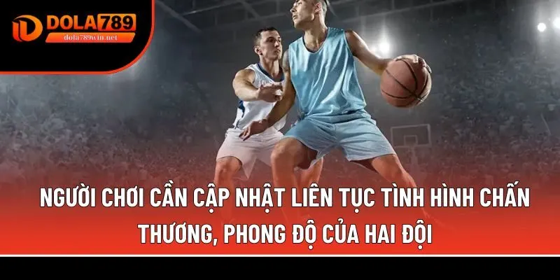  cập nhật liên tục tình phong độ của hai đội